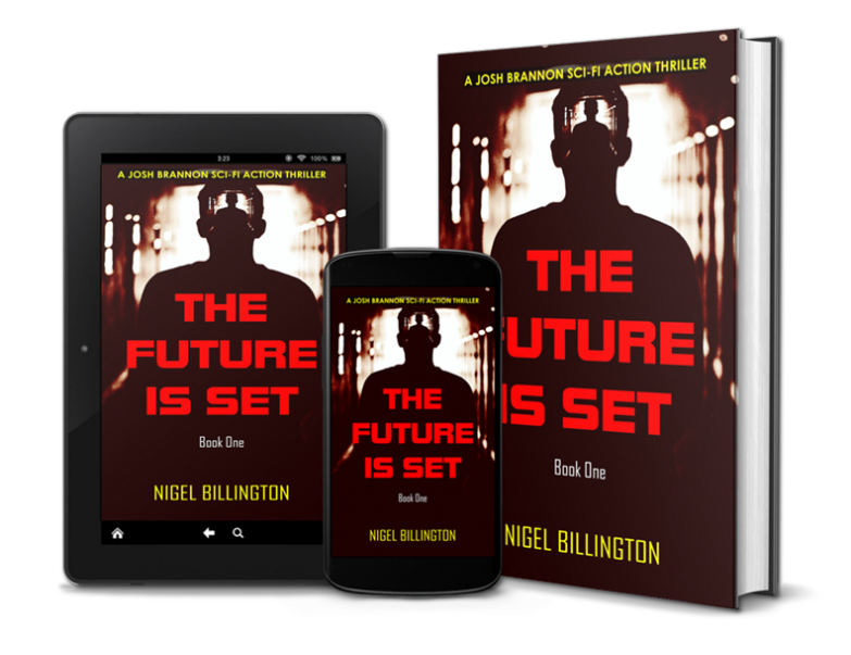 THE FUTURE IS SET Sci-fi Action Thriller Book