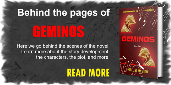 Go Behind The Scenes of GEMINOS Science Fiction Thriller Novel